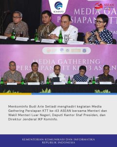 Layani Jurnalis Peliput KTT ke-43 ASEAN, Kominfo Sediakan Media Center