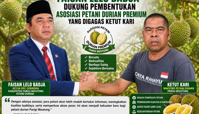 Faisan Lelo Badja Dukung Pembentukan Asosiasi Petani Durian Premium yang Digagas Ketut Kari