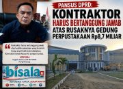 Pansus DPRD Parigi Moutong: Kontraktor Harus Bertanggung Jawab atas Rusaknya Gedung Perpustakaan Rp8,7 Miliar