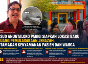 RSUD Anuntaloko Parigi Siapkan Lokasi Baru Ruang Pemulasaraan Jenazah, Utamakan Kenyamanan Pasien dan Warga